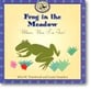 First Steps in Music: Frog in the Meadow: Music, Now I'm Two! CD